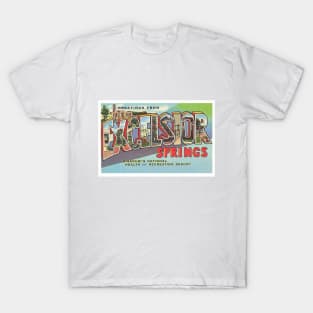 Greetings from Excelsior Springs, Missouri - Vintage Large Letter Postcard T-Shirt